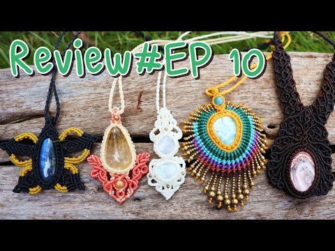 (Review EP#10) Macrame Knots Bracelet Collection, Patterns, Design, Art Jewelry Stone, Waxed Cord