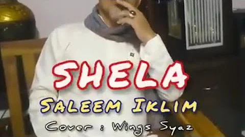 SHEILA (Saleem Iklim)  || Cover : Wings Syaz