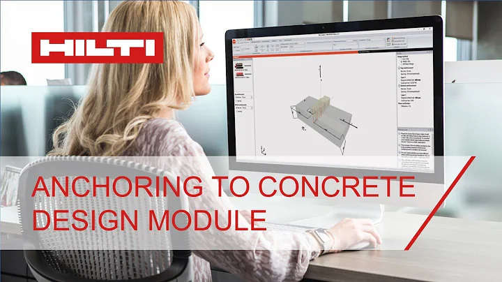 How to use the anchoring to concrete design module in the Hilti PROFIS Engineering Suite