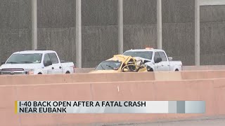 I-40 eastbound at Eubank reopen after fatal crash