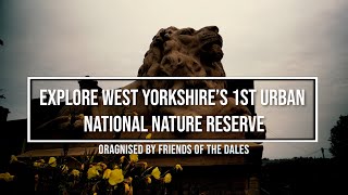 Exploring West Yorkshire’s 1st Urban National Nature Reserve: Saltaire to Baildon Moor