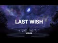 MEMORIA XI Last Wish Lyrics mp3