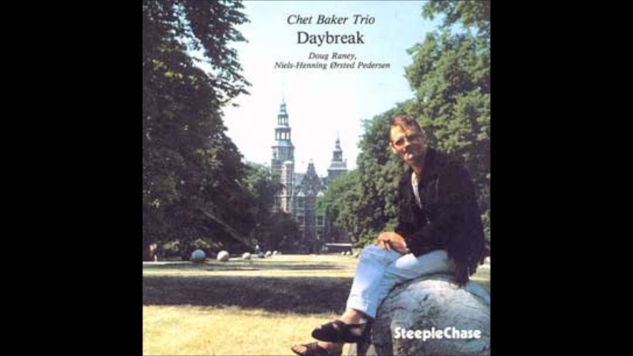 Chet Baker Trio ‎Daybreak LP 180 Gram Vinyl SteepleChase Records