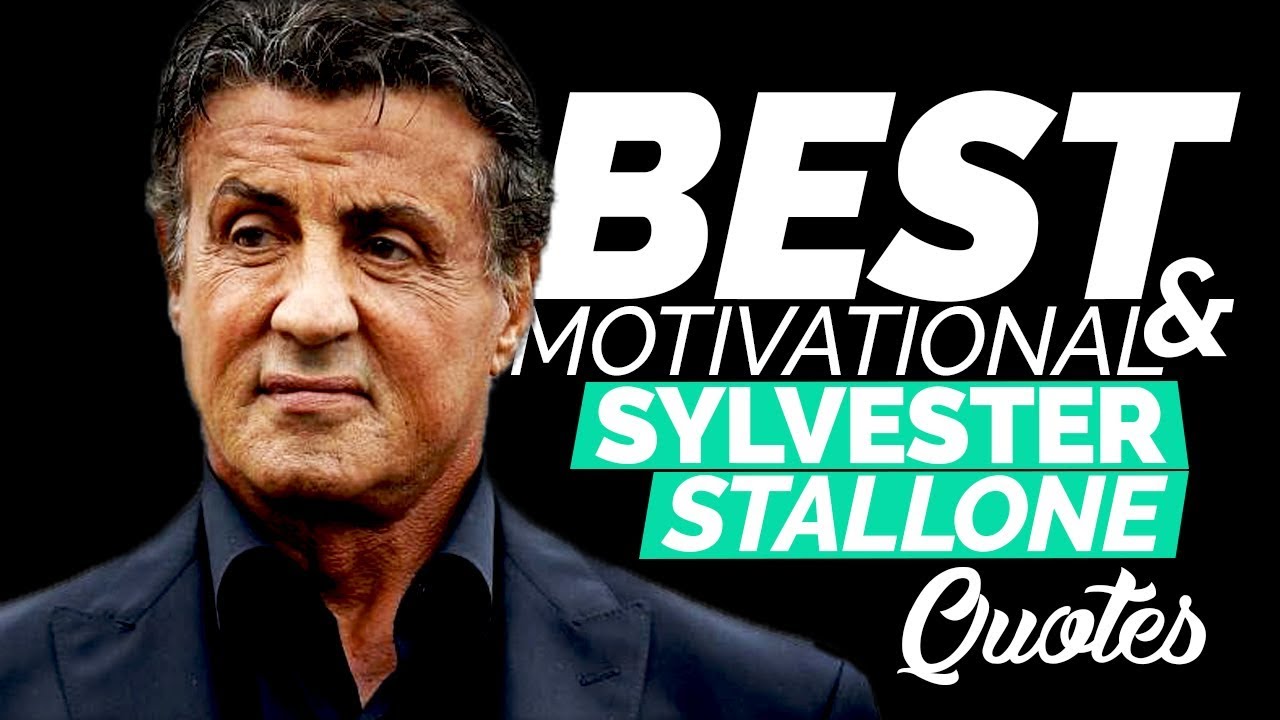Best & Motivational Sylvester Stallone Quotes | Never Give Up - YouTube