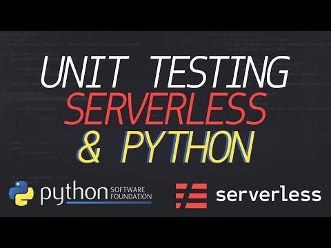 Writing Unit Tests for Serverless Apps in Python