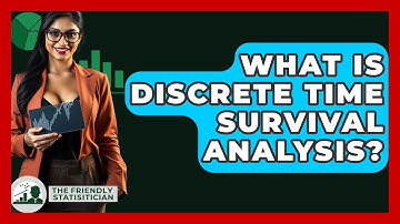 What Is Discrete Time Survival Analysis? - The Friendly Statistician