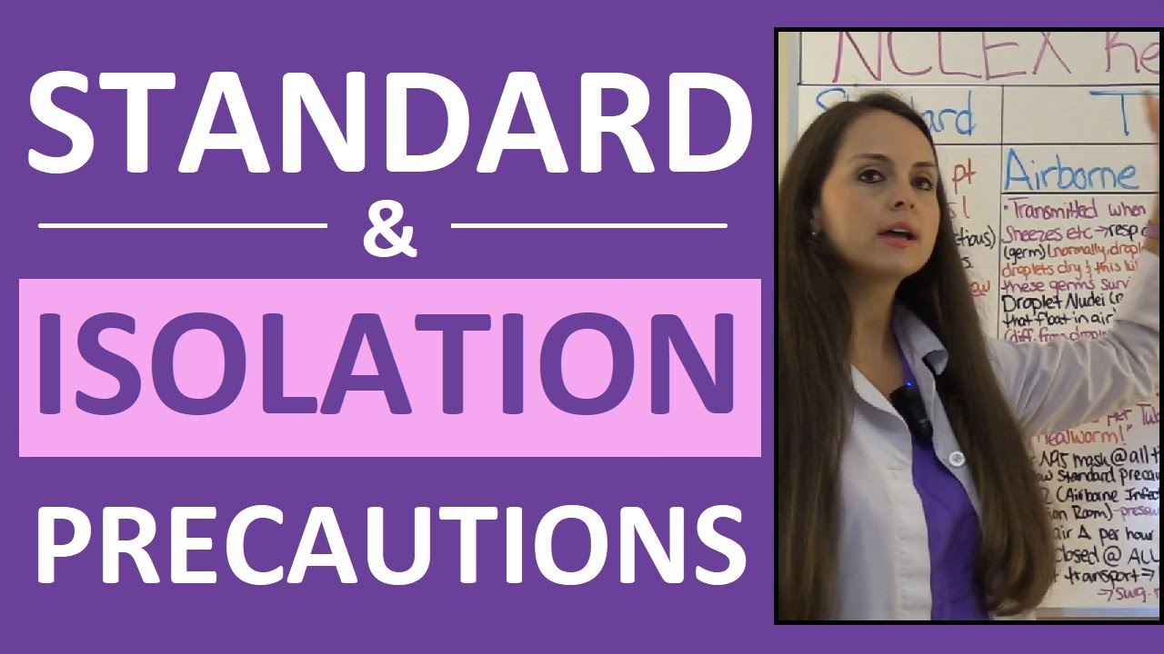 Standard  Isolation Precautions Nursing | Infection Control Contact, Droplet, Airborne Ppe Nclex