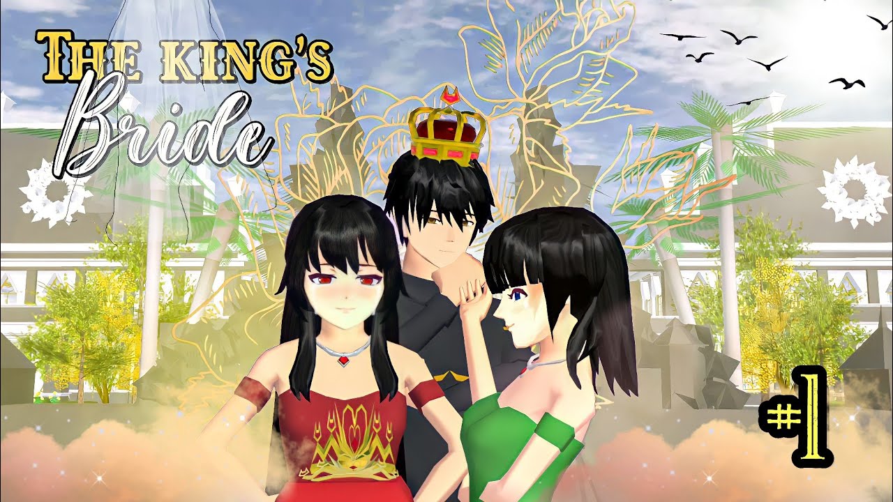 THE KING'S BRIDE #1 (BERTUKAR TUBUH?) || SAKURA SCHOOL SIMULATOR