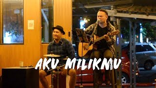 DEWA 19 - Aku Milikmu (Live Cover By Anto Vium Feat. Fey 'Minggu Sore')