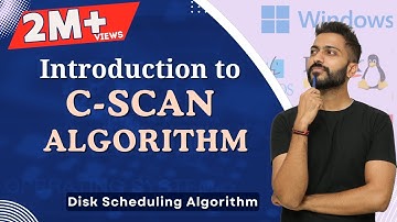 L-6.8: C-SCAN Algorithm in Disk scheduling with Example | Operating System