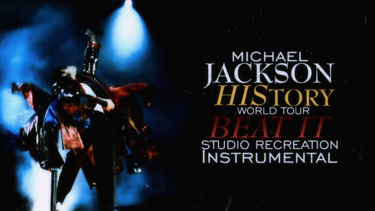 Michael Jackson - Beat It - HIStory World Tour| Studio Instrumental With BGV