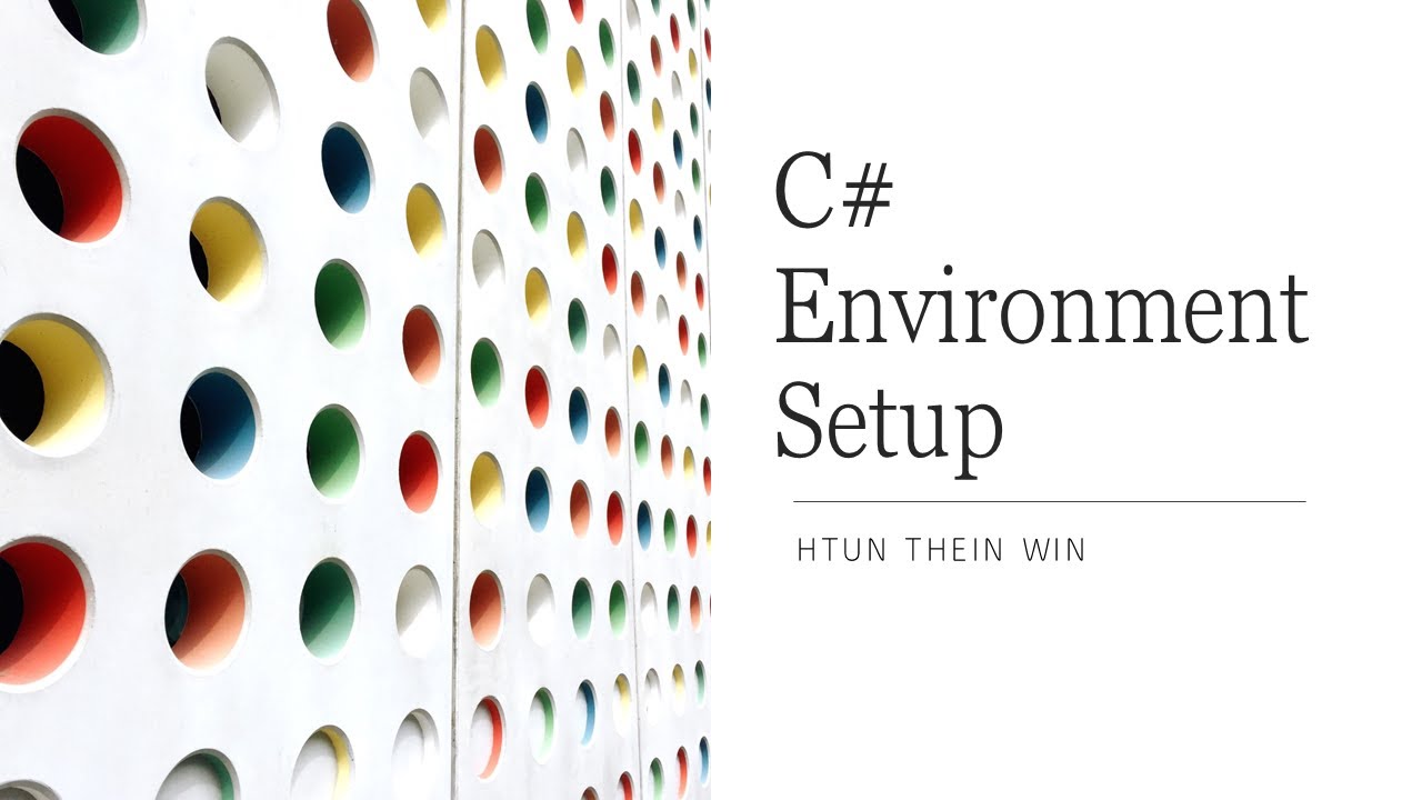 C# Environment Setup | ITC Burmese Programming Tutorial - YouTube
