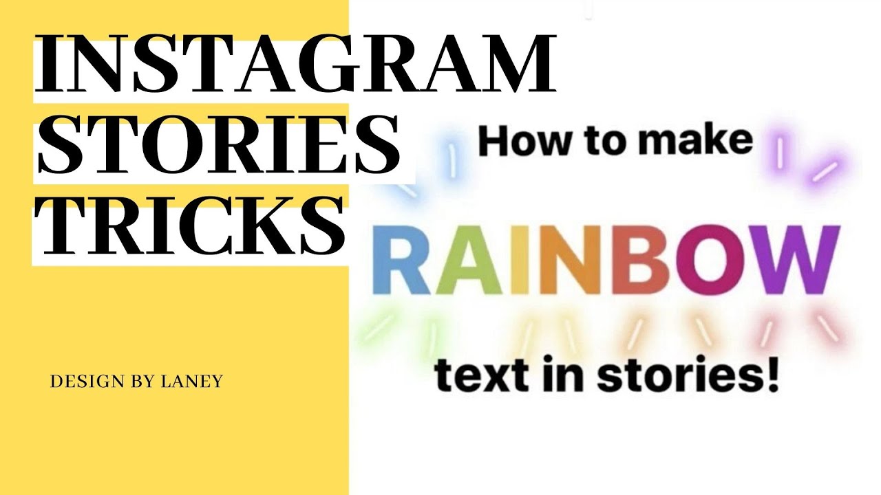 30 Hacks for Instagram Stories in 30 (with Rainbow Text!)