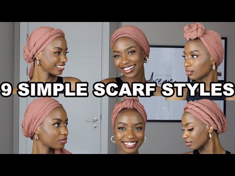 9 SIMPLE QUICK & EASY WAYS TO STYLE 1 HEADWRAP/TURBAN/HEADSCARF