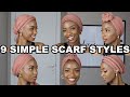 9 simple quick  easy ways to style 1 headwrapturbanheadscarf