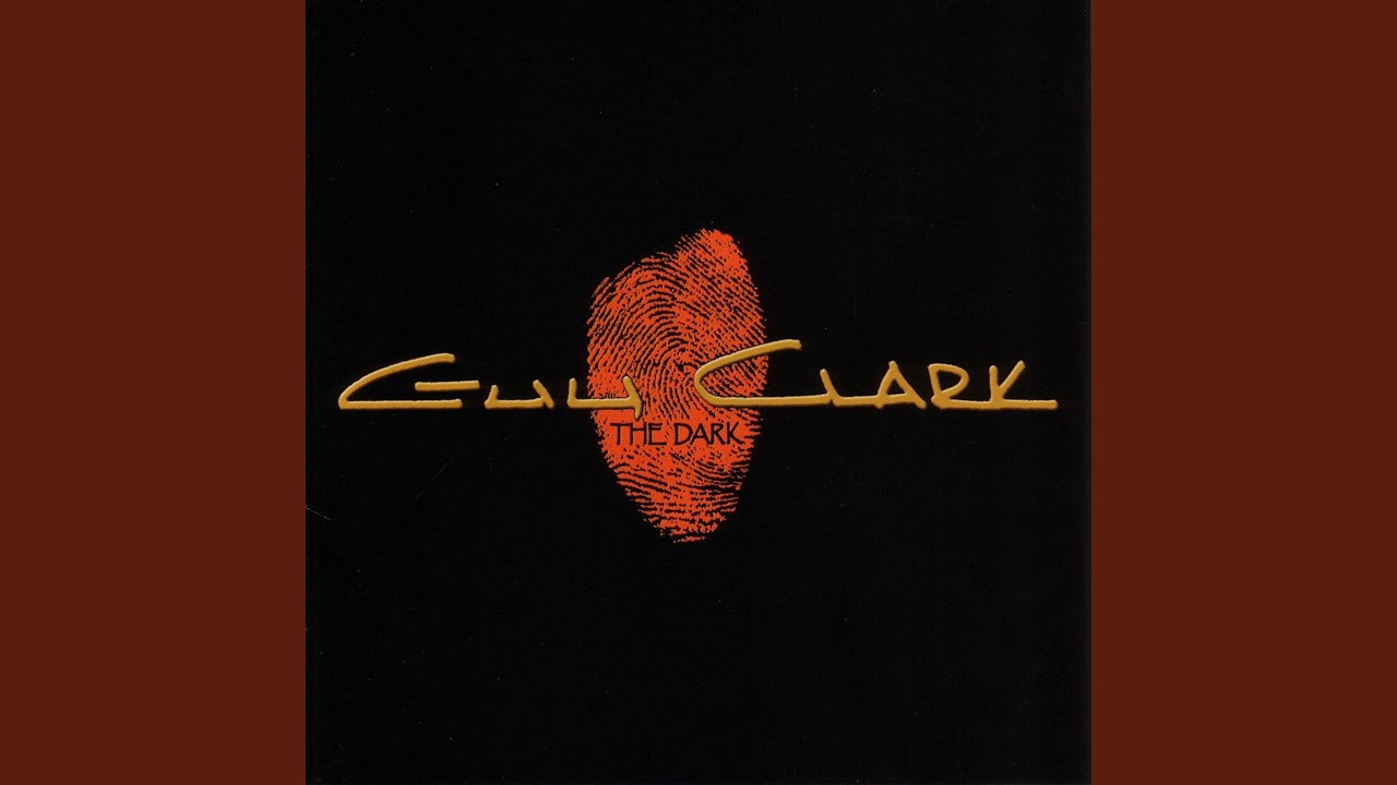 songs written by guy clark