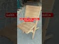 wooden making chair 🪑/wooden chair/folding wooden making chair/labh wood works Jundla #woodworks