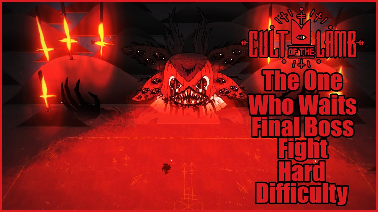 Cult Of The Lamb Hard Difficulty The One Who Waits Final Boss Fight cult-of-the-lamb-hard-difficulty-the-one-who-waits-final-boss-fight