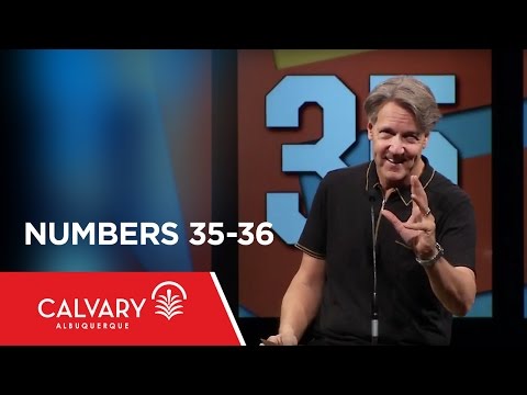 Numbers 35-36 - Skip Heitzig