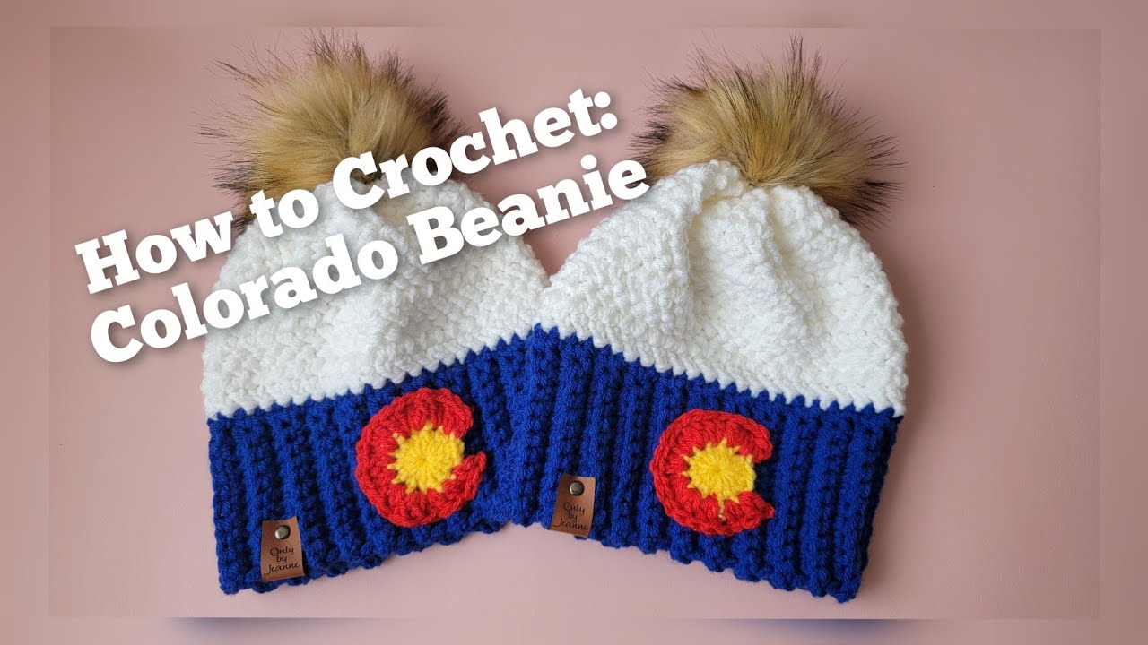 How to Crochet: Colorado Beanie