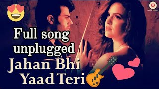 Jahan Bhi Yaad Teri -   | Sachin Gupta feat Manish Paul & Darshan Raval