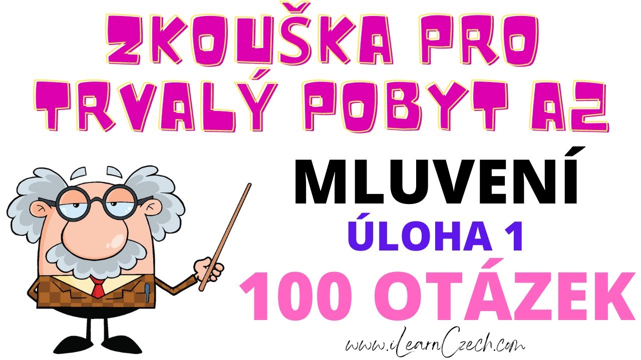 Чешский экзамен A2 для ПМЖ: Говорение - задание 1 - 100 вопросов