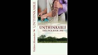 Unthinkable (Tate Pack 1)  Vicktor Alexander Audiobook