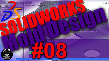 08 Parting Surfaces ( SOLIDWORKS Mold Design Tutorial )
