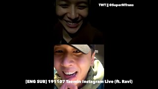 [ENG SUB 🐣] 191107 SHINee Taemin Instagram Live (ft. Ravi)