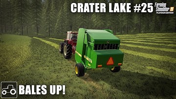 Clearing Trees, Mowing & Baling Grass - Crater Lake #25 Farming Simulator 19 Timelapse