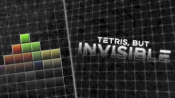 The Incredible History of Invisible Tetris