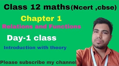 Class 12 Maths Chapter 1|| Relation and Function || Theory day 1|| Manipuri language ta takpa