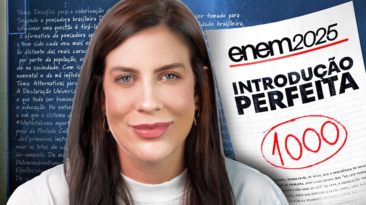 Introdução Perfeita para o Enem 2025 (em 9 minutos)