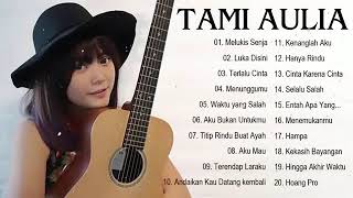 TAMI AULIA TITIP RINDU BUAT AYAH FULL ALBUM || Live musik