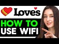 How To Use Loves WiFi 2025 Full Guide How To Use Loves WiFi 2025 Full Guide