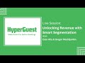 Unlocking Revenue with Smart Segmentation: Webinar | HyperGuest