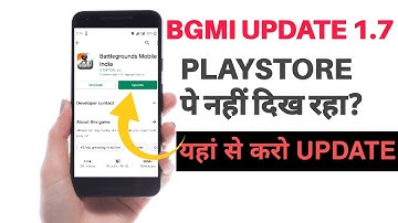 bgmi update 1.7 not showing in playstore| how to update bgmi 1.7| bgmi 1.7 Update कैसे करें?