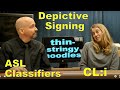 Classifiers: CL-I (Depictive Signing) American Sign Language (ASL) (L17) Dr. Bill from Lifeprint.com