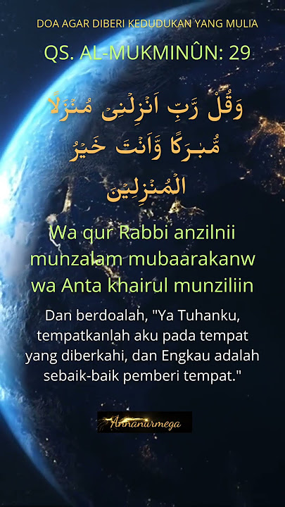 Doa Nabi Nuh AS. Doa agar diberi kedudukan.