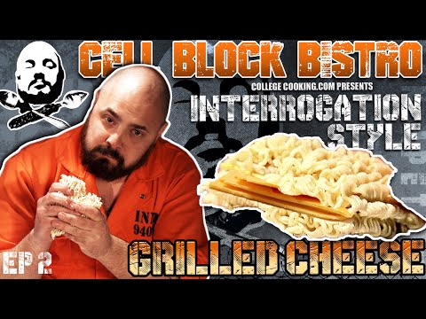 Cell Block B Stro Interrogation Style Grilled Cheese College Cooking Network-11-08-2015