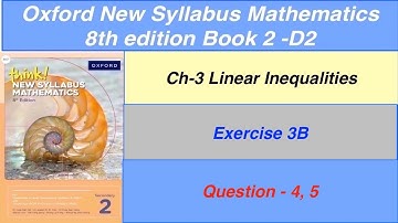 Exercise 3B Question- 4,5 Oxford New Syllabus Mathematics 8th edition Book 2 | EX- 3B D2|sir Ghazali