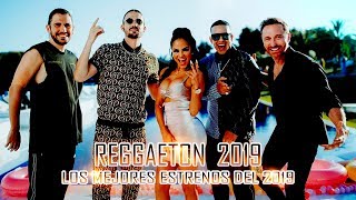 Estrenos Reggaeton y Música Urbana 2019 - Reggaeton Mix Julio 2019