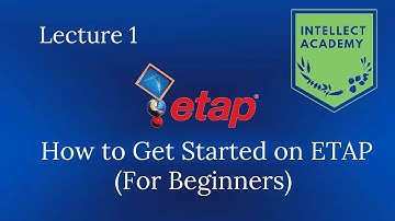 How to get started on ETAP (For beginners)| Lecture 1