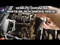 How to diagnose white or black smoke issue in vehicle