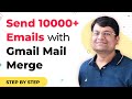 Send 10000+ Emails using Gmail Mail Merge (Without getting your account blocked)