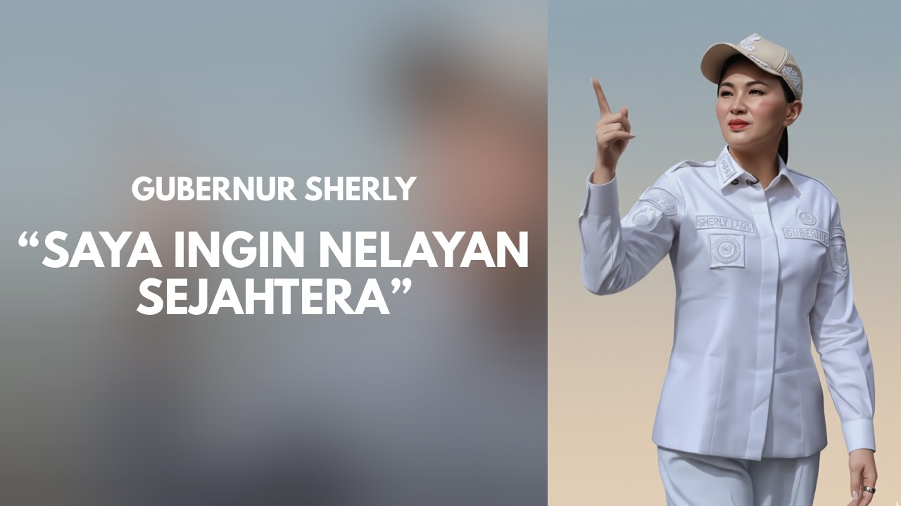 UPAYA GUBERNUR SHERLY INGIN NELAYAN MALUKU UTARA SEJAHTERA #sherlytjoanda #malukuutara