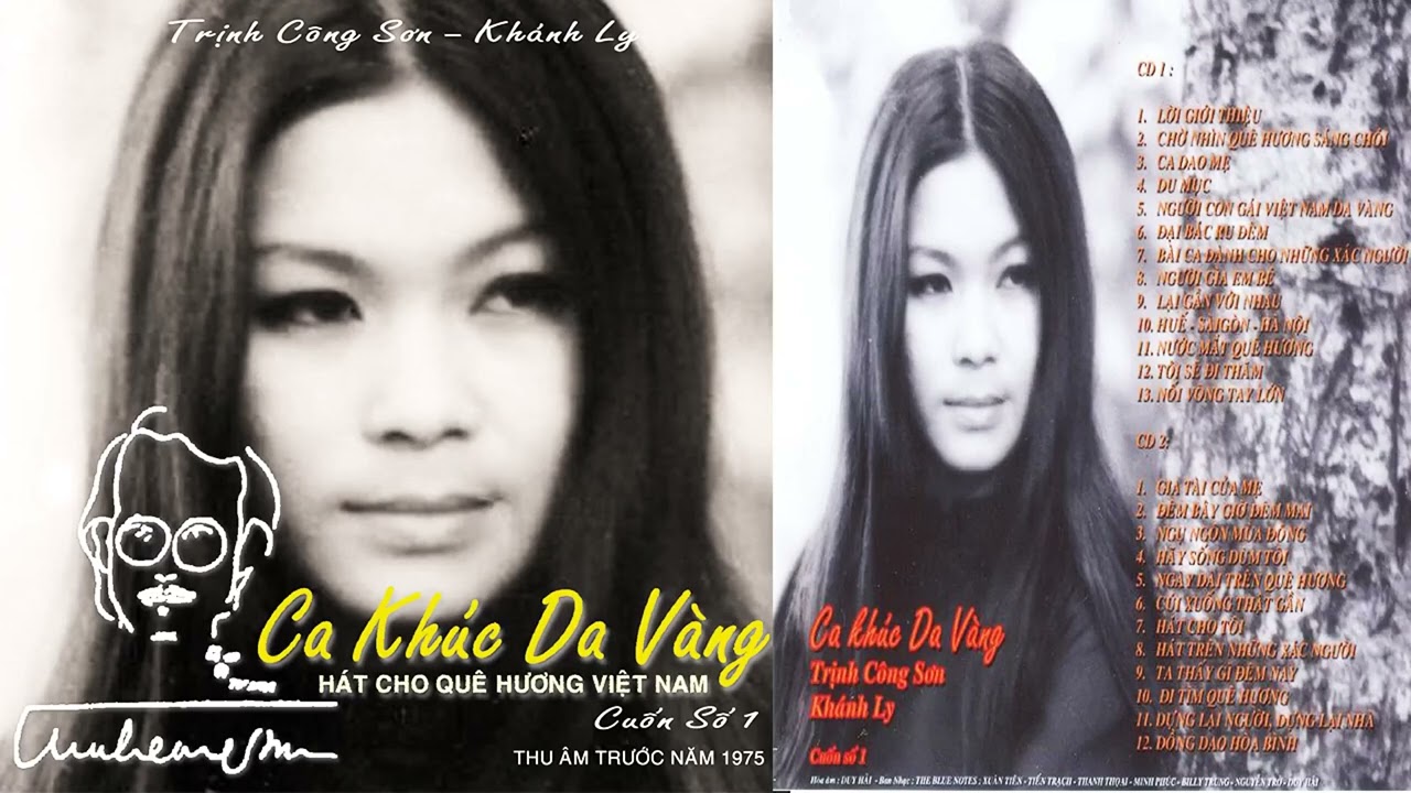CA KHÚC DA VÀNG Khánh Ly Thu Âm Trước 1975 Hát Cho Quê Hương Việt
