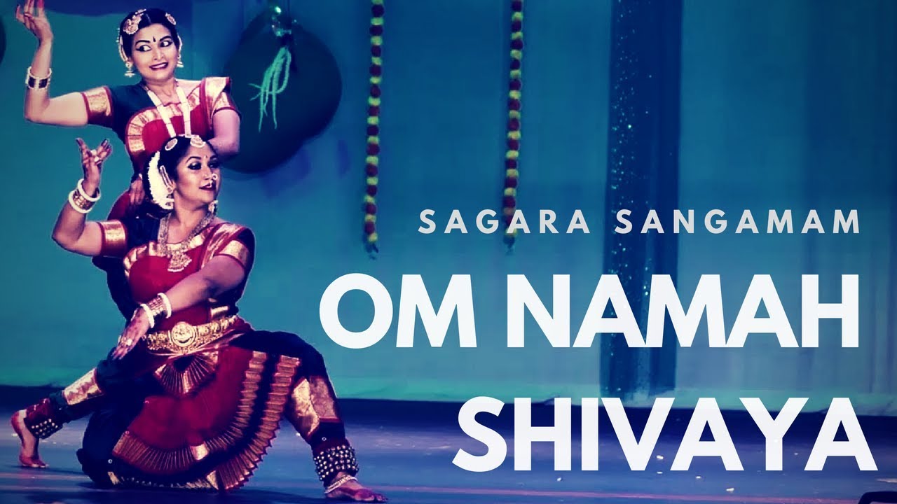 Om Namah Shivaya Classical Dance  Sagara Sangamam  Mudra Academy