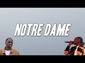 Gazo, Tiakola - NOTRE DAME (Paroles)