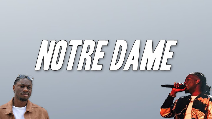 Gazo, Tiakola - NOTRE DAME (Paroles)